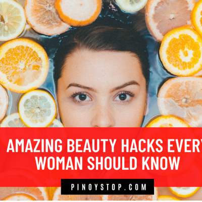 Amazing Beauty Hacks Every Woman Should Know